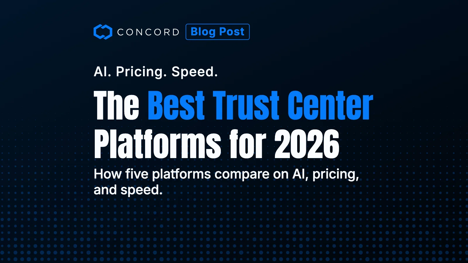 Best Trust Center Software for 2026: 5 Compared