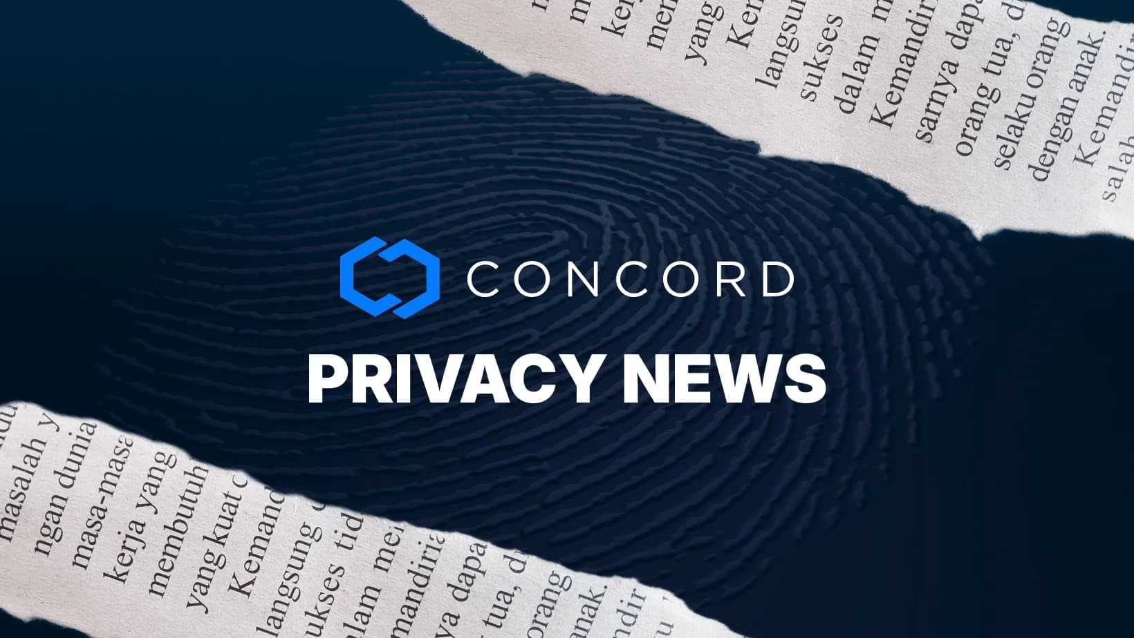 Concord Privacy News: 6/30/2026