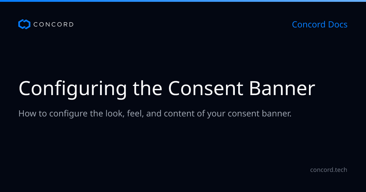 Configuring the Consent Banner | Concord