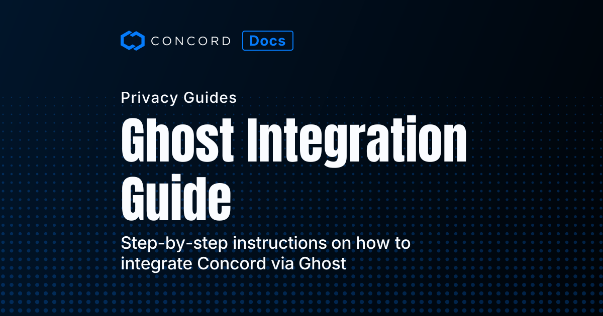 Ghost Integration Guide | Concord