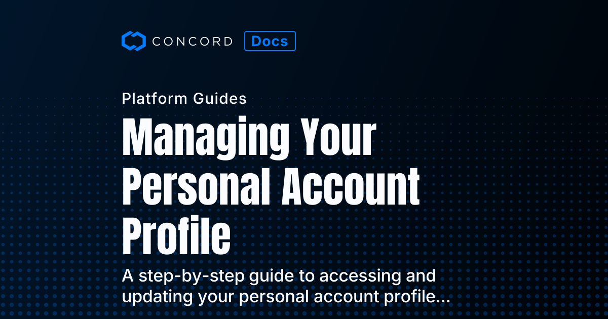 Managing Your Personal Account Profile | Concord