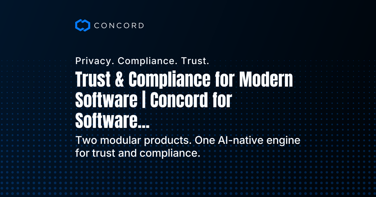 Trust & Compliance for Modern Software | Concord for Software & SaaS